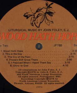 John Foley - Wood Hath Hope (LP, Album) (Mint (M)) - Image 4