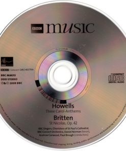 BBC Singers, St. Paul's Cathedral Choir, BBC Concert Orchestra, Daniel Norman, Paul Brough, Andrew Carwood - Britten St. Nicolas / Howells Three Carol-Anthems (CD, Album) (Near Mint (NM or M-)) - Image 3