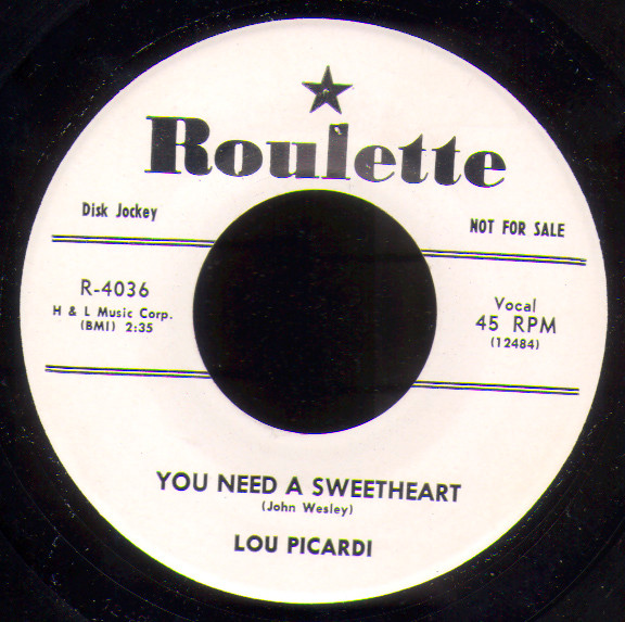 Lou Picardi - Make Up Your Mind / You Need A Sweetheart (7", Single, Promo) (Near Mint (NM or M-)) - Image 2