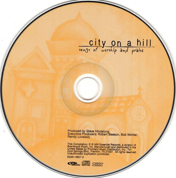 Various - City On A Hill (Songs Of Worship And Praise) (HDCD, Comp) (Very Good Plus (VG+)) - Image 3