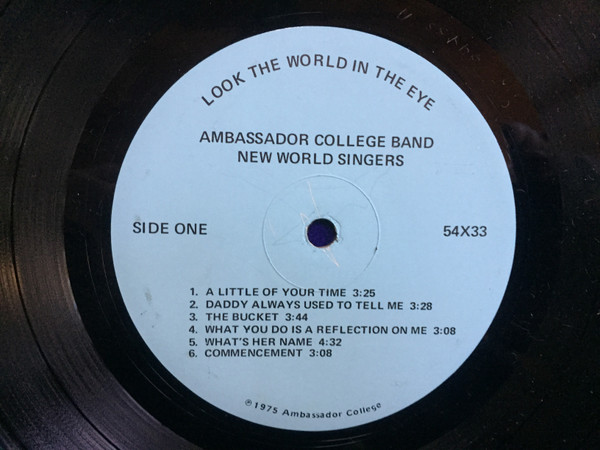 Ambassador College Band & New World Singers (2) - Look The World In The Eye (LP, Album) (Mint (M)) - Image 3