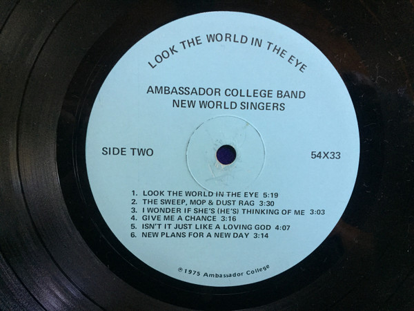 Ambassador College Band & New World Singers (2) - Look The World In The Eye (LP, Album) (Mint (M)) - Image 4