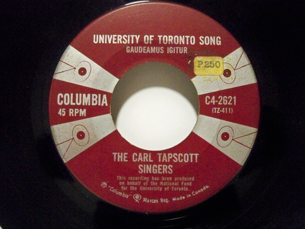 Carl Tapscott Singers - University Of Toronto Song/The Kelligrews Soiree (7", Single) (Very Good (VG))