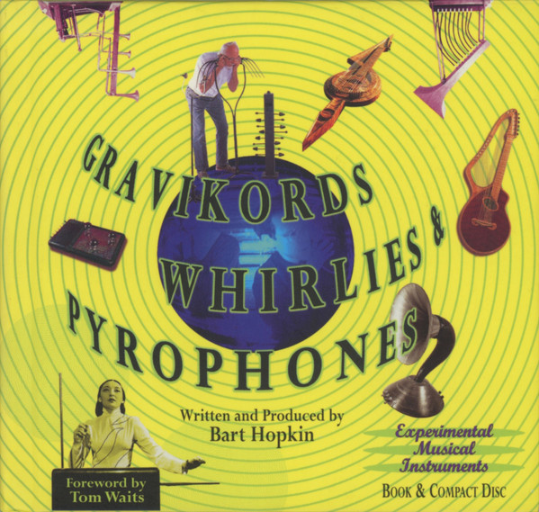 Various - Gravikords, Whirlies & Pyrophones (Experimental Musical Instruments) (CD, Comp, RE) (Mint (M))