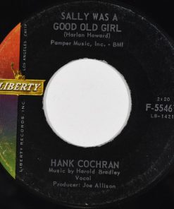 Hank Cochran - Sally Was A Good Old Girl / The Picture Behind The Picture (7", Single, Ind) (Good Plus (G+))