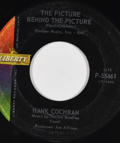 Alternative view of Hank Cochran - Sally Was A Good Old Girl / The Picture Behind The Picture (7", Single, Ind) (Good Plus (G+))