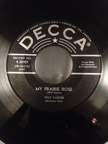 Wilf Carter - My Prairie Rose / My French Canadian Girl (7", Single) (Very Good (VG))