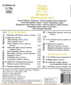 Alternative view of Giuseppe Verdi, Elena Filipova, Gloria Scalchi, César Hernández (3), Carlo Colombara, Hungarian State Opera Choir And Hungarian State Opera Orchestra, Pier Giorgio Morandi - Requiem (Quattro Pezzi Sacri) (2xCD) (Near Mint (NM or M-))