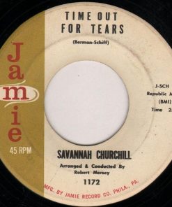 Savannah Churchill - Time Out For Tears / I Want To Be Loved (7", Single) (Very Good Plus (VG+))