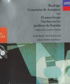 Joaquín Rodrigo, Manuel De Falla - Concierto De Aranjuez - El Amor Brujo - Noches En Los Jardines De España (CD, RE) (Near Mint (NM or M-))
