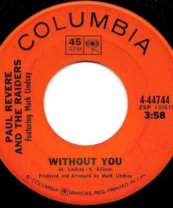 Alternative view of Paul Revere & The Raiders Featuring Mark Lindsay - Mr. Sun, Mr. Moon / Without You (7", Single) (Near Mint (NM or M-))