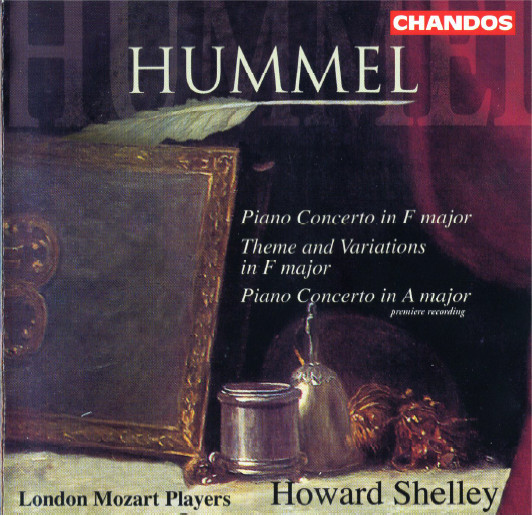 Johann Nepomuk Hummel - London Mozart Players, Howard Shelley - Piano Concerto In F Major / Theme And Variations In F Major / Piano Concerto In A Major (CD, Album) (Near Mint (NM or M-))