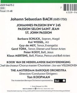 Alternative view of Johann Sebastian Bach - The Amsterdam Baroque Orchestra, Ton Koopman - Johannes Passion - Passion Selon Saint Jean - St. John Passion (2xCD, Album) (Near Mint (NM or M-))