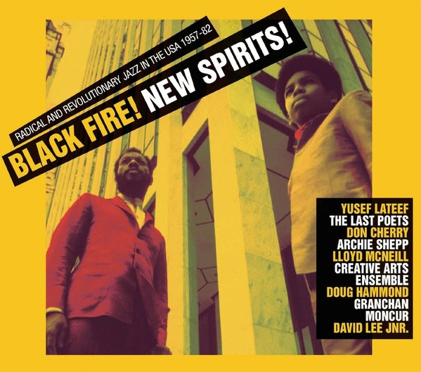 Various - Black Fire! New Spirits! Radical And Revolutionary Jazz In The U.S.A. 1957 - 1982 (2xCD, Comp) (Mint (M))
