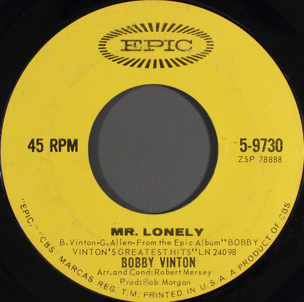 Bobby Vinton - Mr. Lonely / It's Better To Have Loved (7", Single) (Very Good Plus (VG+))
