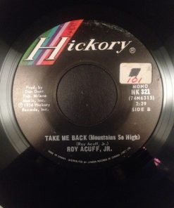 Alternative view of Roy Acuff Jr. - California Lady/Take Me Back (Mountains So High) (7", Single) (Very Good Plus (VG+))