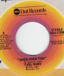Carl Mann - Annie-Over-Time (7", Single) (Very Good Plus (VG+))