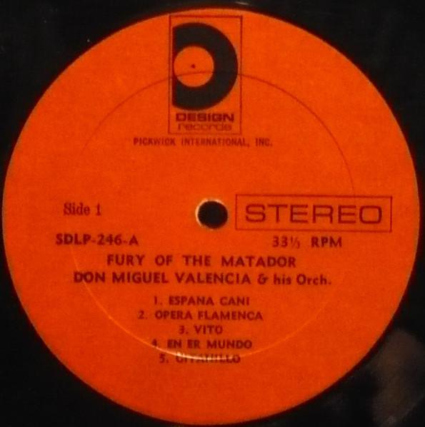 Don Miguel Valencia, La Fiesta De Toros - The Fury Of The Matador (LP) (Mint (M)) - Image 2