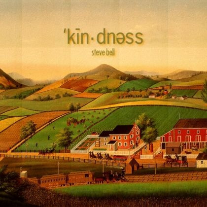 Steve Bell - Kindness (CD, Album) (Mint (M))
