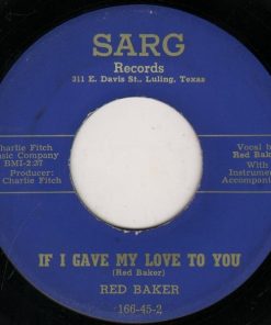 Alternative view of Red Baker - Bandera Polka / If I Gave My Love To You (7", Single) (Very Good Plus (VG+))