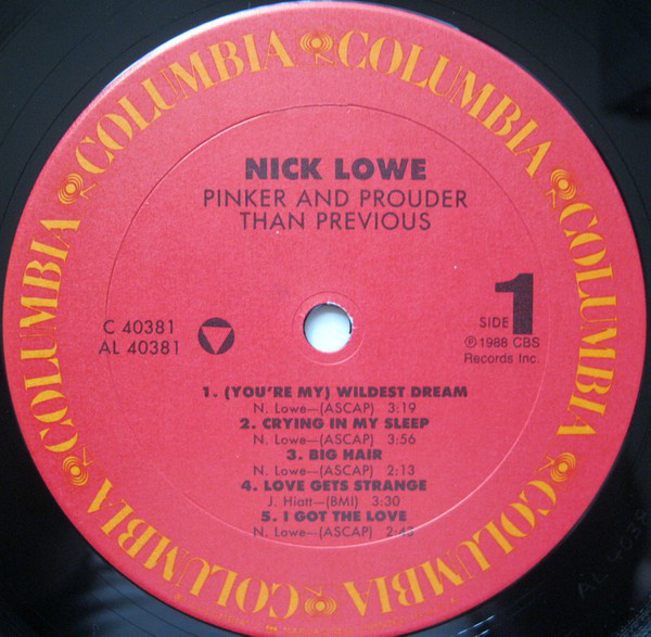 Nick Lowe - Pinker And Prouder Than Previous (LP, Album) (Mint (M)) - Image 3