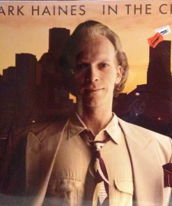Mark Haines (4) - In The City (LP, Album) (Mint (M))