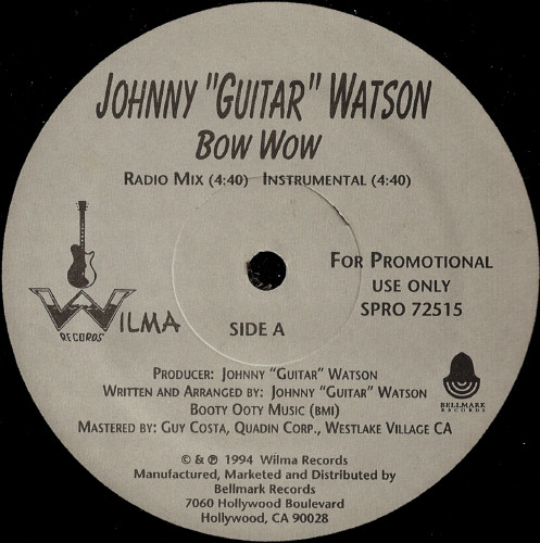 Johnny Guitar Watson - Bow Wow (12", Single, Promo) (Mint (M))