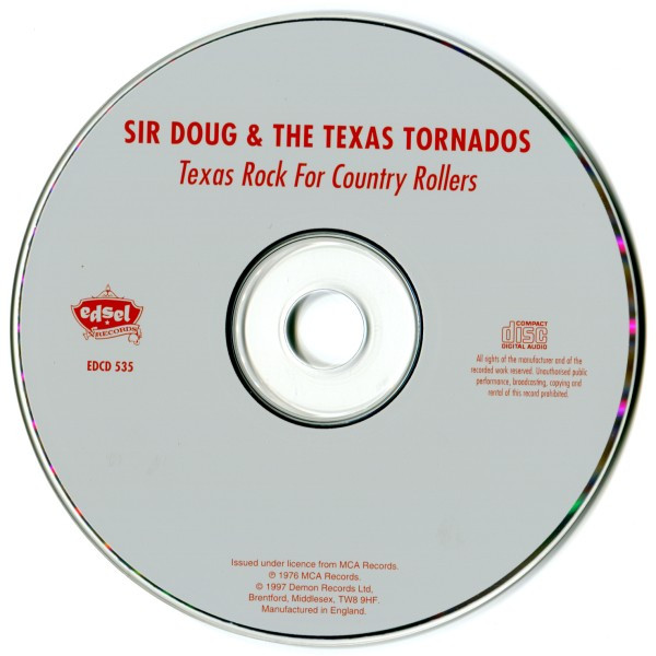 Sir Doug & The Texas Tornados - Texas Rock For Country Rollers (CD, Album, RE) (Mint (M)) - Image 3