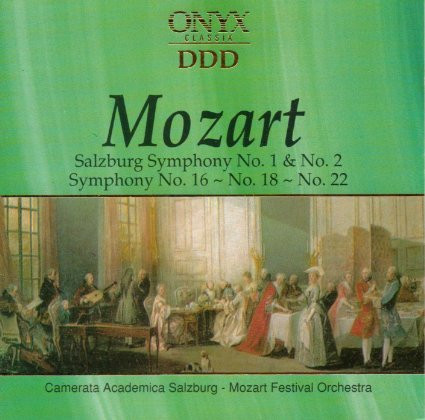Wolfgang Amadeus Mozart - Camerata Academica Salzburg, Mozart Festival Orchestra (2) - Salzburg Symphony No. 1 & No. 2 / Symphony No. 16 ~ No. 18. ~ No. 22 (CD, Album) (Near Mint (NM or M-))