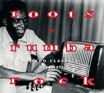 Various - Roots Of Rumba Rock (Congo Classics 1953-1955) (2xCD, Comp) (Mint (M))