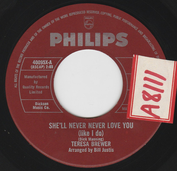 Teresa Brewer - She'll Never Never Love You / The Thrill Is Gone (7", Single) (Very Good Plus (VG+))