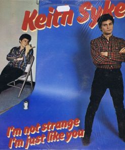 Keith Sykes - I'm Not Strange I'm Just Like You (LP, Album) (Mint (M))