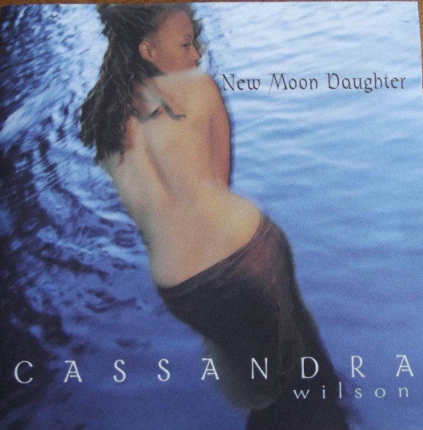 Cassandra Wilson - New Moon Daughter (CD, Album, Club) (Near Mint (NM or M-))
