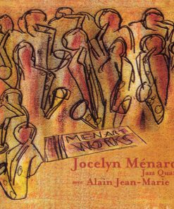 Jocelyn Ménard Jazz Quartet - Men Art Works (CD, Album) (Mint (M))