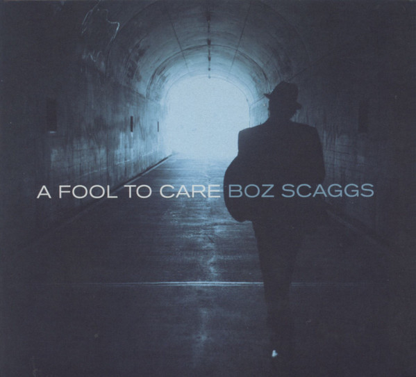 Boz Scaggs - A Fool To Care (CD, Album, Dig) (Near Mint (NM or M-))