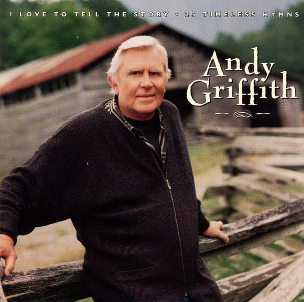 Andy Griffith - I Love To Tell The Story (25 Timeless Hymns) (CD) (Mint (M))