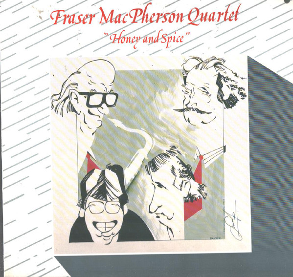 Fraser MacPherson Quartet - Honey And Spice (LP, Album) (Mint (M))