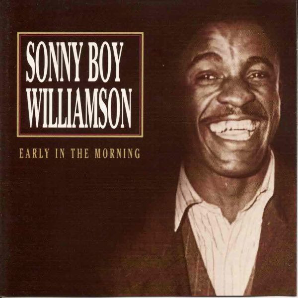 Sonny Boy Williamson - Early In The Morning (CD, Comp) (Near Mint (NM or M-))