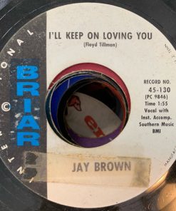 Alternative view of Jay Brown - So Long I'm Gone / I'll Keep On Loving You (7") (Very Good (VG))