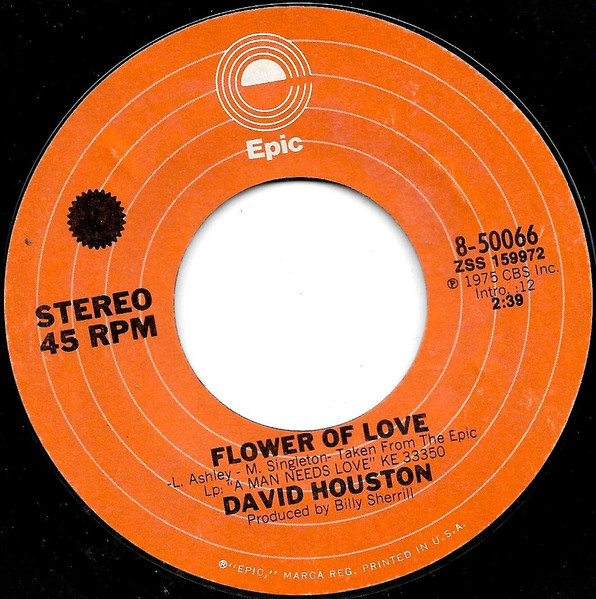 David Houston - A Man Needs Love / Flower Of Love (7") (Very Good Plus (VG+)) - Image 2