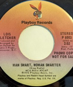 Alternative view of Lois Fletcher - Man Smart, Woman Smarter (7", Mono, Promo) (Very Good Plus (VG+))