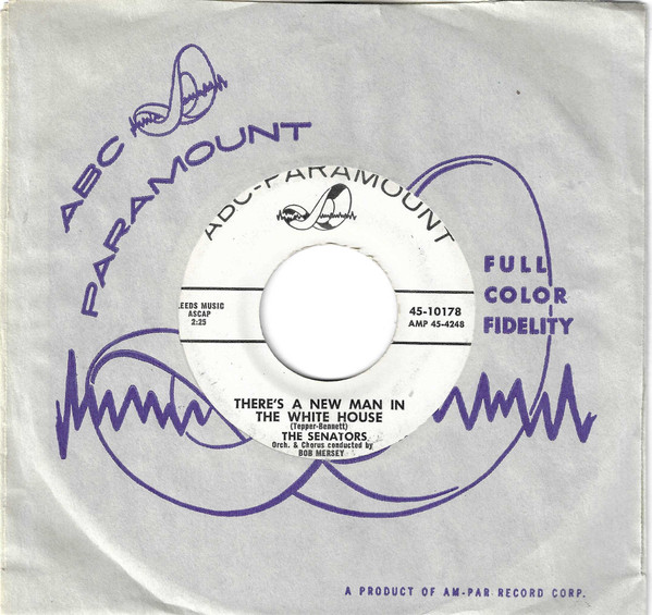 The Senators (6) - There's A New Man In The White House (7") (Very Good Plus (VG+)) - Image 3