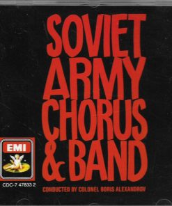 The Alexandrov Red Army Ensemble Conducted By Boris Alexandrov - Soviet Army Chorus & Band (CD, Album, RM) (Near Mint (NM or M-))