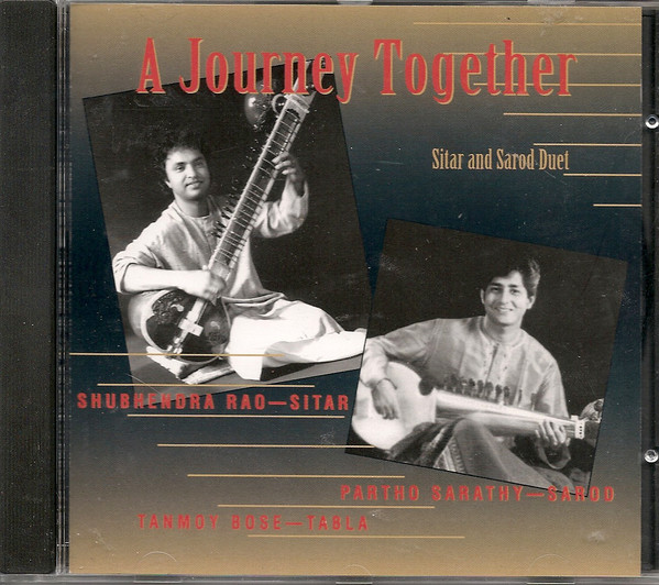 Partho Sarathy And Shubhendra Rao And Tanmoy Bose - A Journey Together (CD, Album) (Near Mint (NM or M-))