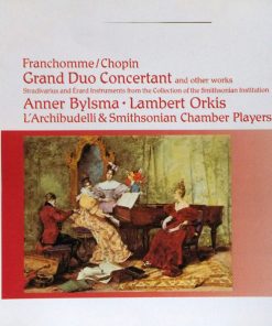 L'Archibudelli & Smithsonian Chamber Orchestra - Franchomme/Chopin Grand Duo Concertand And Other Works (CD, Album) (Near Mint (NM or M-))