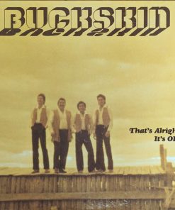 Buckskin - That's Alright, It's OK! (LP, Album) (Mint (M))