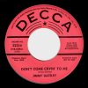 Jimmy Gateley - Don't Come Cryin' To Me / It Tears My Heart Out (7", Single, Promo) (Very Good Plus (VG+))