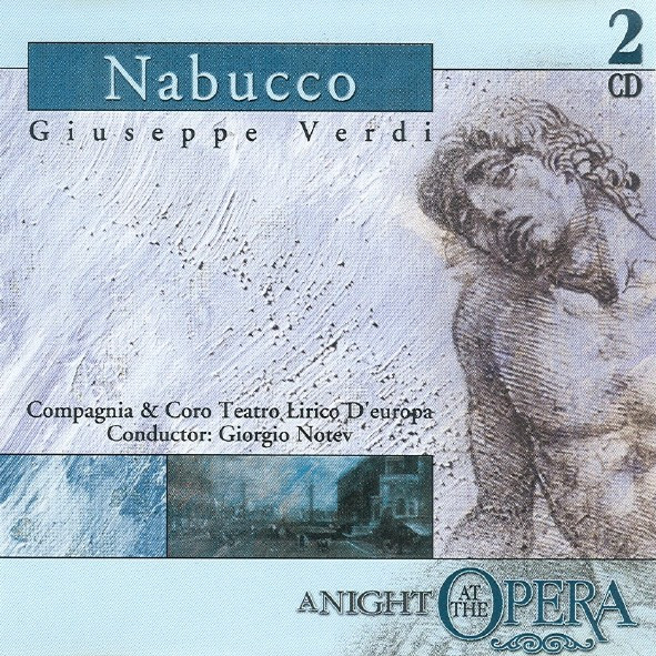 Giuseppe Verdi, Compagnia E Coro Del Teatro Lirico D'Europa , Conductor: Giorgio Notev - Nabucco (2xCD, Album) (Near Mint (NM or M-))