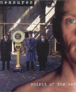 Spirit Of The West - Weights & Measures (CD, Album, Club) (Near Mint (NM or M-))