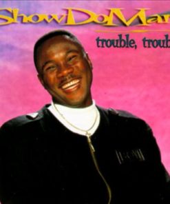 Show-Do-Man - Trouble, Trouble (CD, Album) (Near Mint (NM or M-))